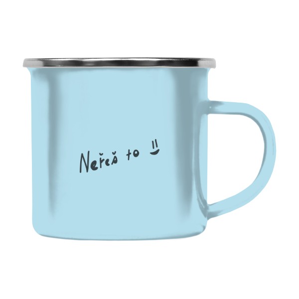 Barevný plecháček - nerezový lem s potiskem Neřeš to